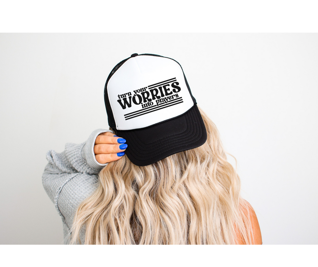 Turn Your Worries into Prayers Faith Foam Trucker Hat