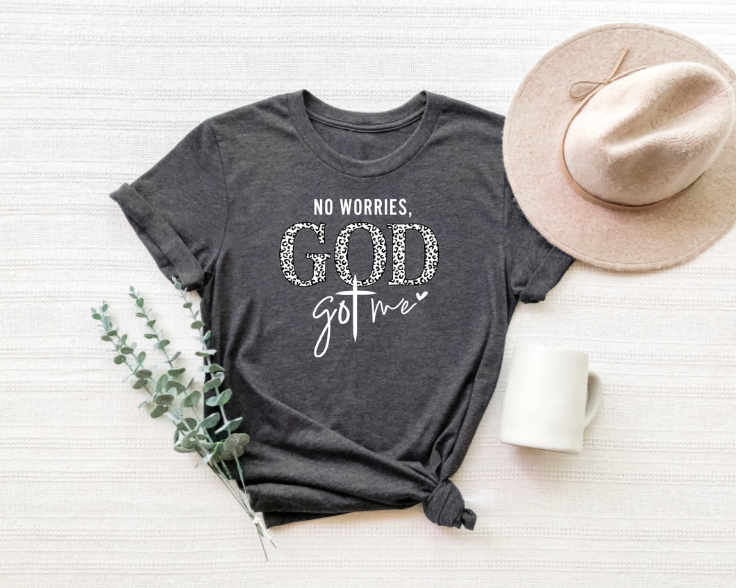 No Worries God Got Me Faith Graphic Tee