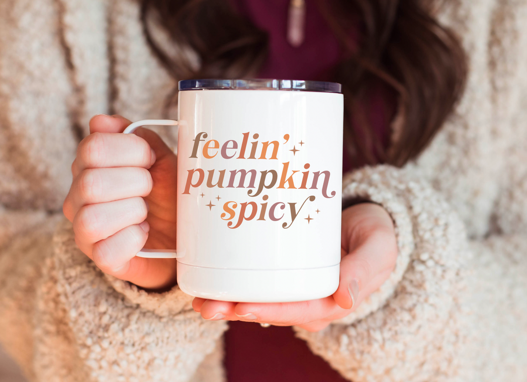 Feelin' Pumpkin Spicy 12oz Travel Mug