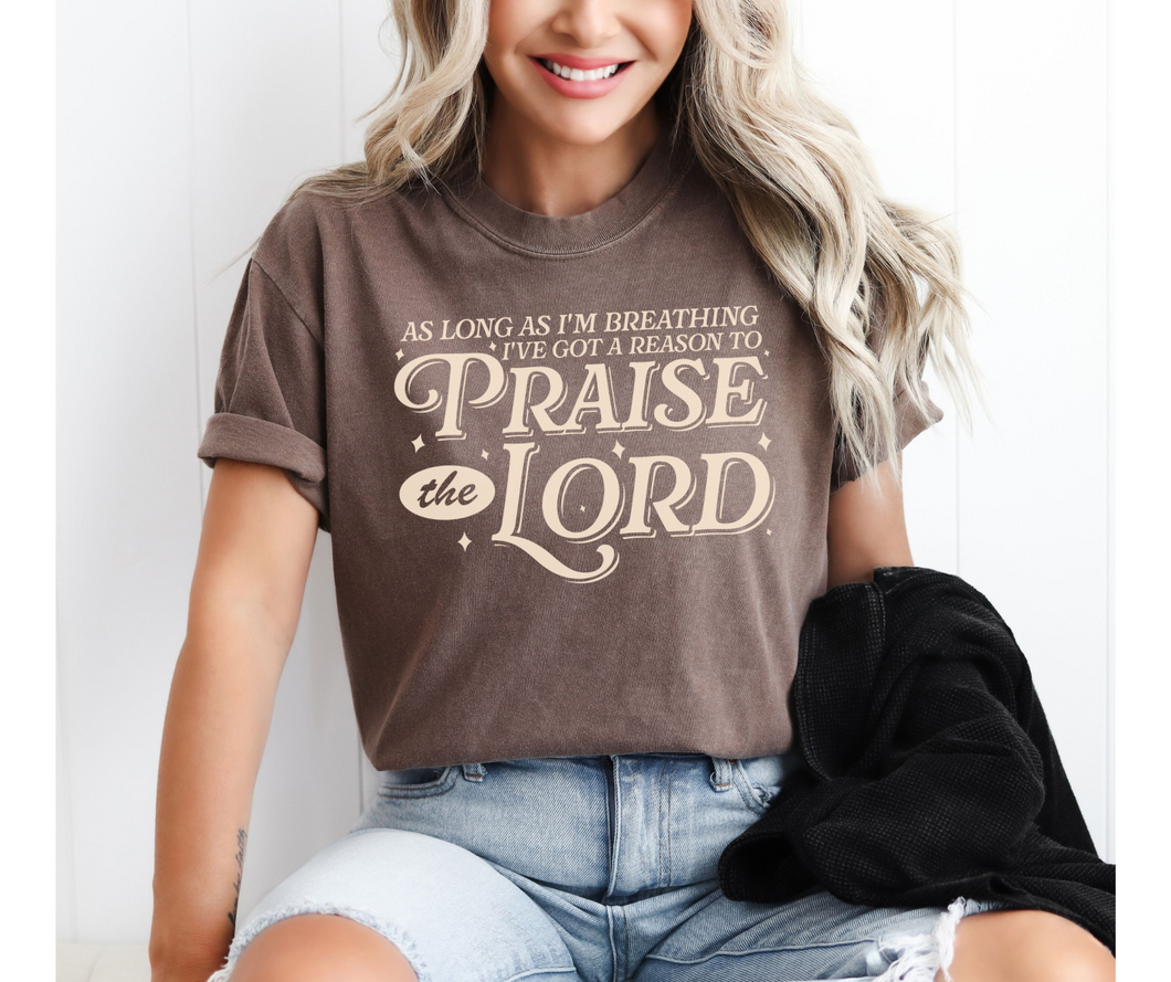 All Long as I'm Breathing Praise the Lord Faith Graphic Tee