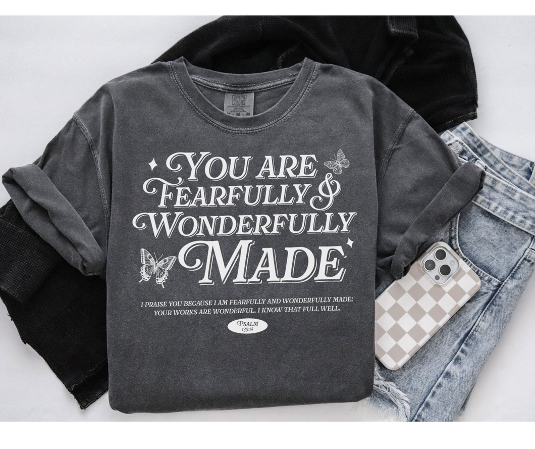 You Are Fearfully & Wonderfully Made Faith Graphic Tee