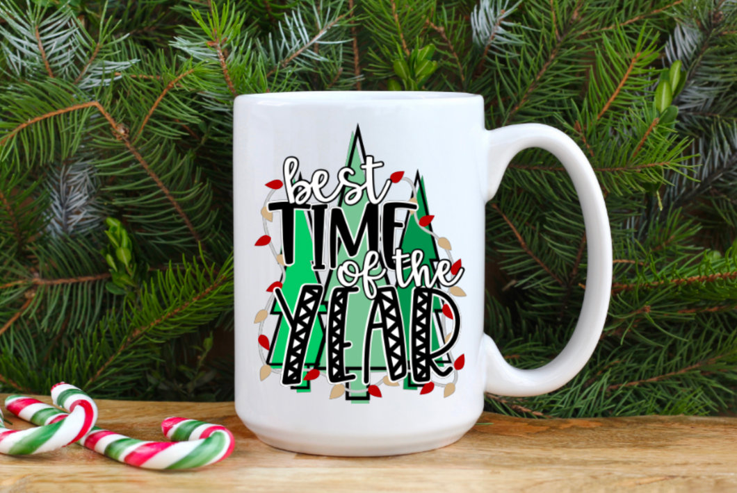 Best Time of the Year 15oz Ceramic Mug