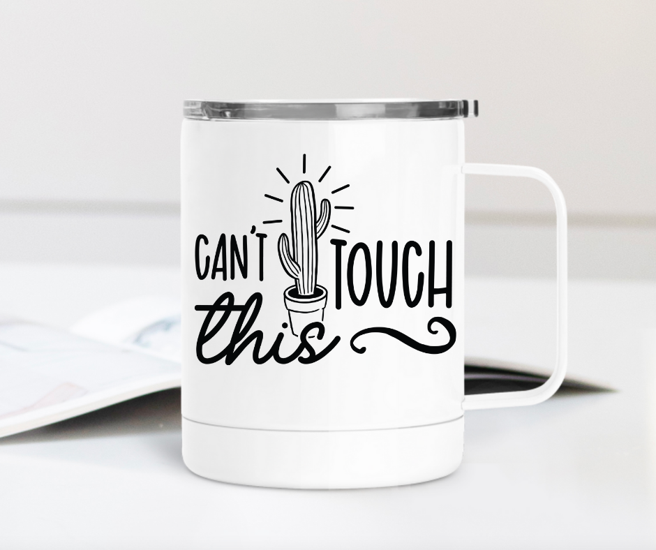 Can't Touch This Cactus 12oz Travel Mug