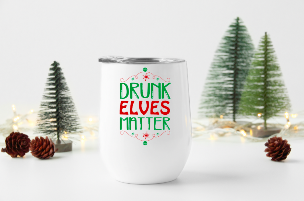 Drunk Elves Matter 12oz Stemless Insulated Wine Tumbler