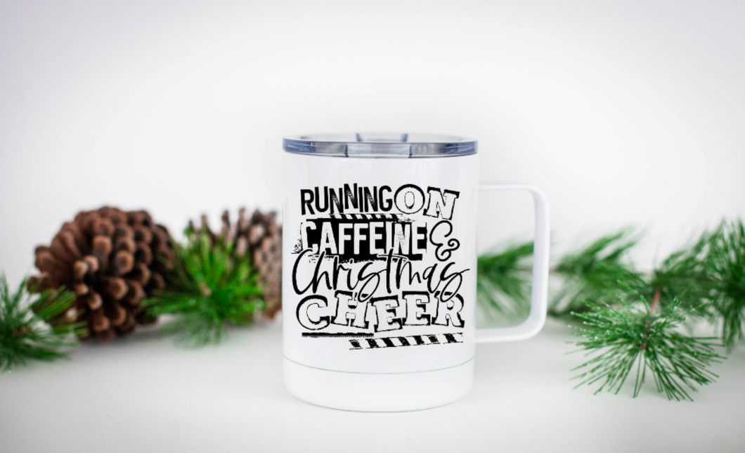 Running on Caffeine and Christmas Cheer 12oz Travel Mug