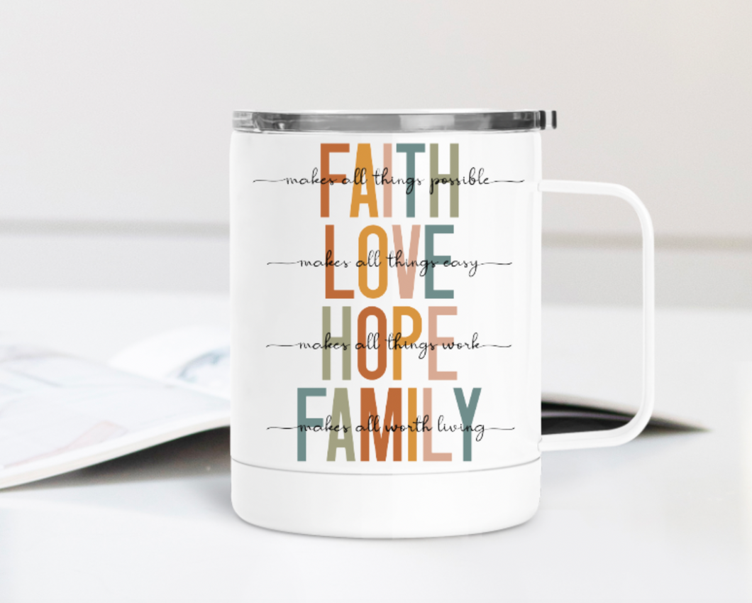 Faith Love Hope Family 12oz Travel Mug