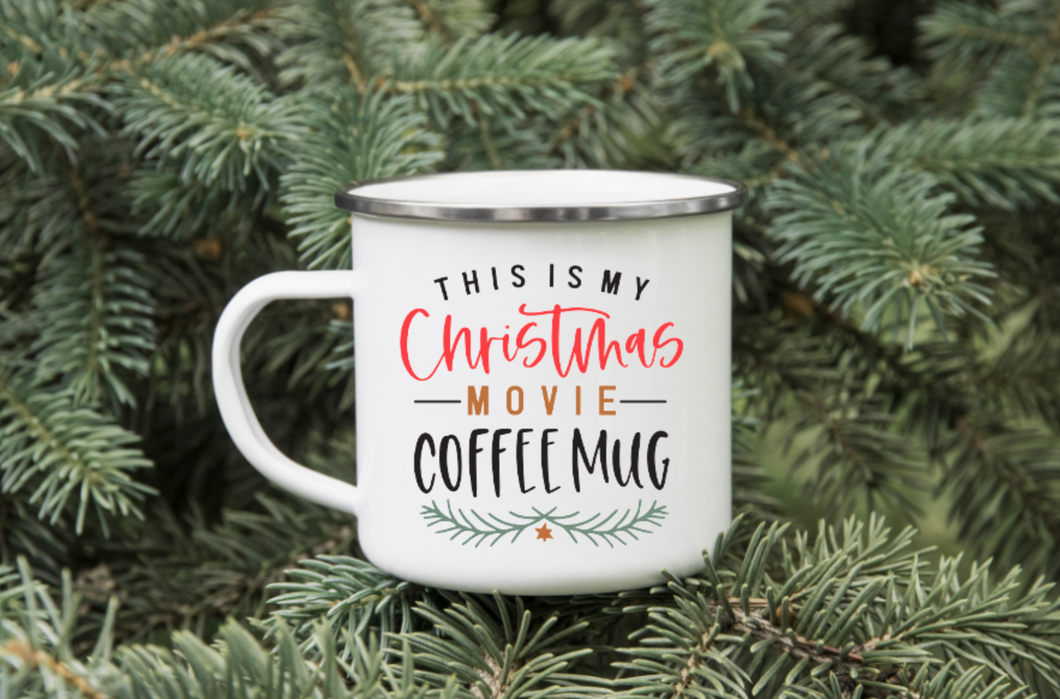 The is My Christmas Movie Coffee Mug 12oz Enamel Camping Mug