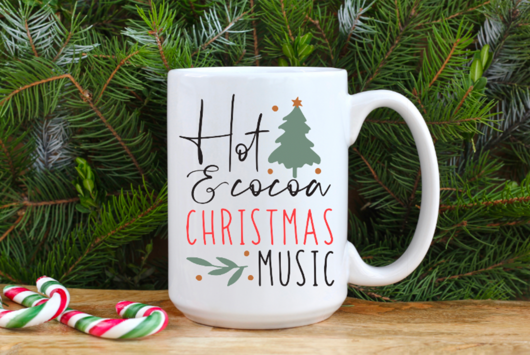 Hot Cocoa and Christmas Music 15oz Ceramic Mug