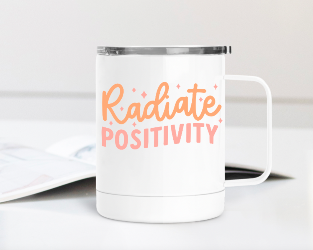 Radiate Positivity 12oz Travel Mug