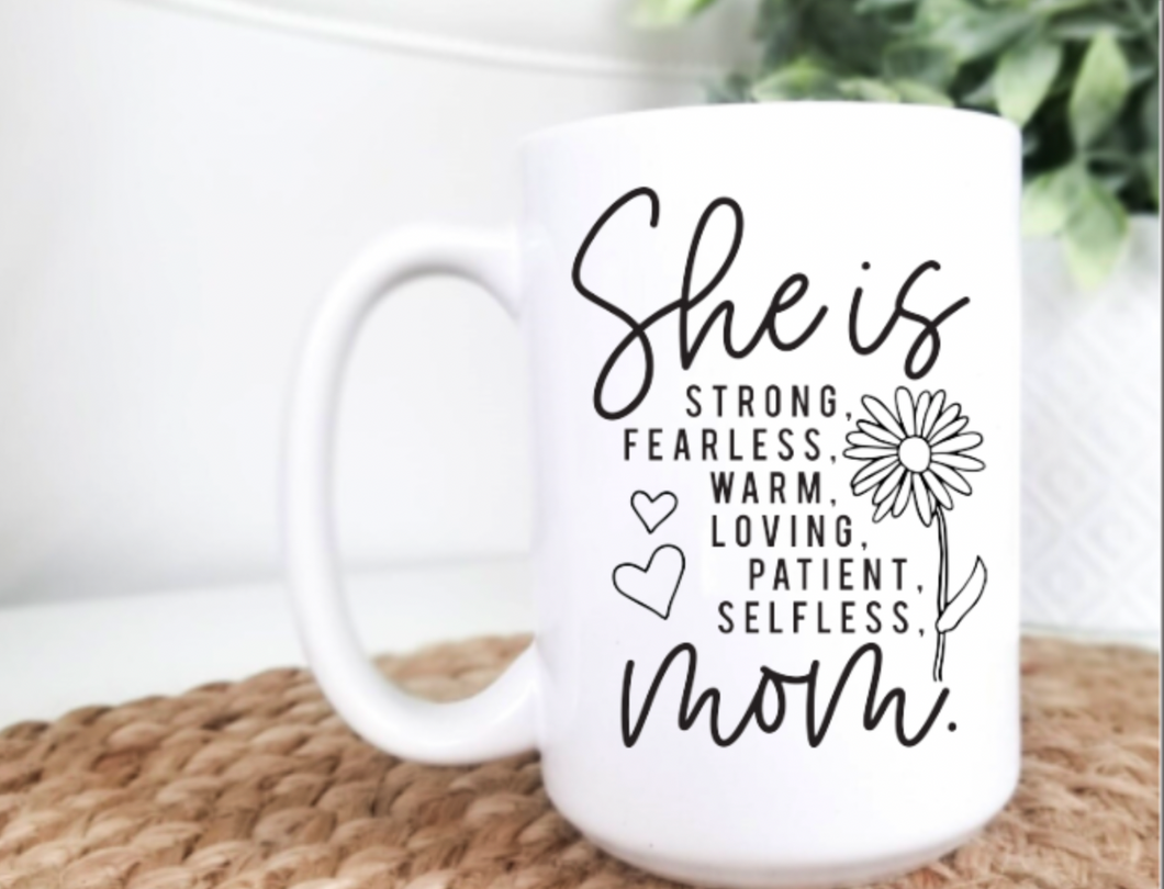 She is Mom 15oz Ceramic Mug