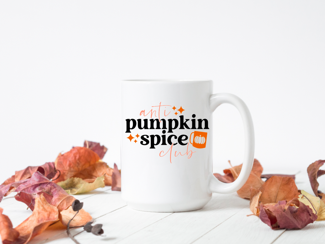 Anti Pumpkin Spice Club 15oz Ceramic Mug