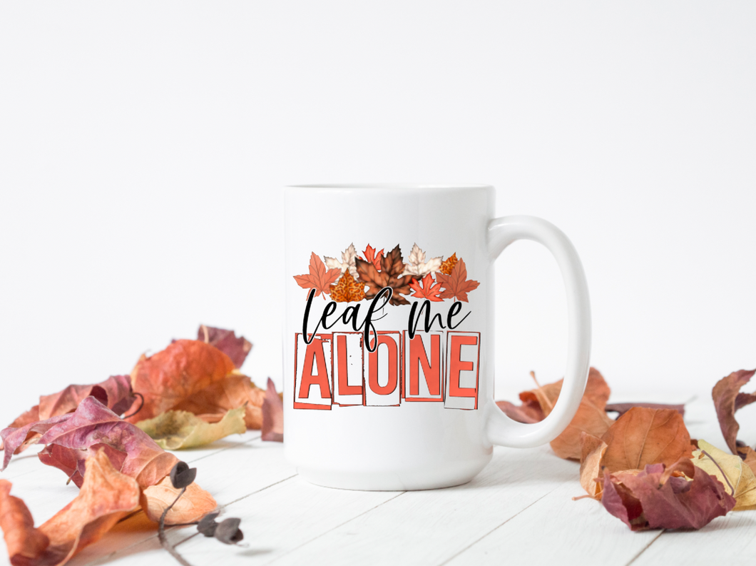 Leaf Me Alone 15oz Ceramic Mug