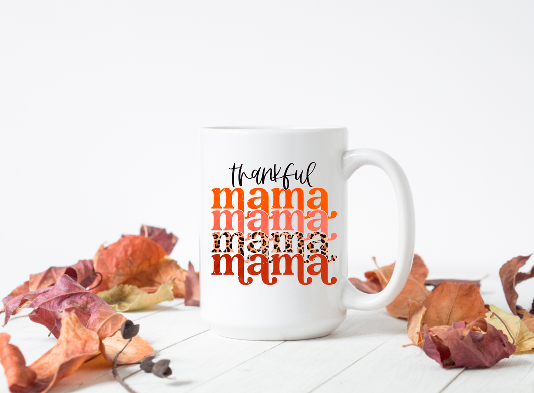 Thankful Mama Stacked 15oz Ceramic Mug