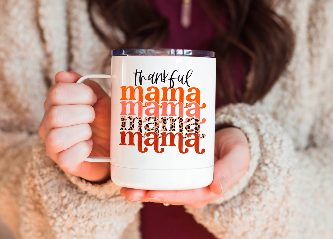 Thankful Stacked Mama 12oz Travel Mug