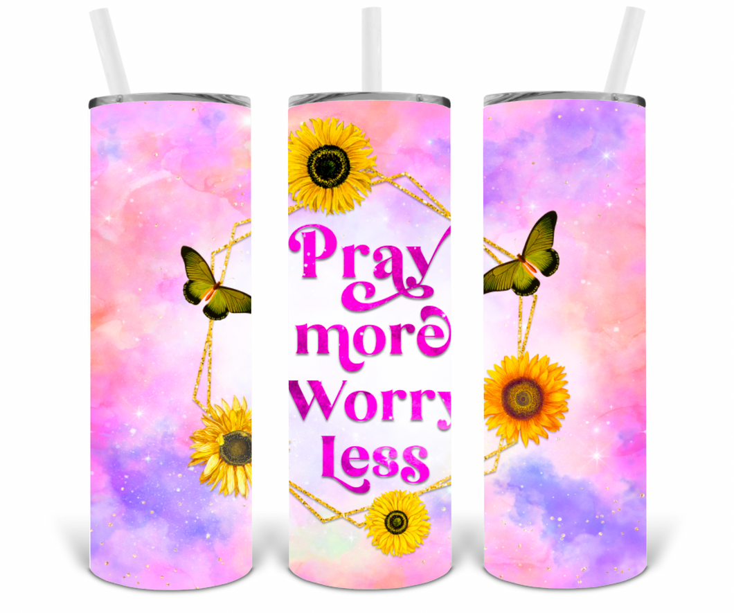 Pray More Worry Less 20oz Insulated Tall Tumbler with Straw