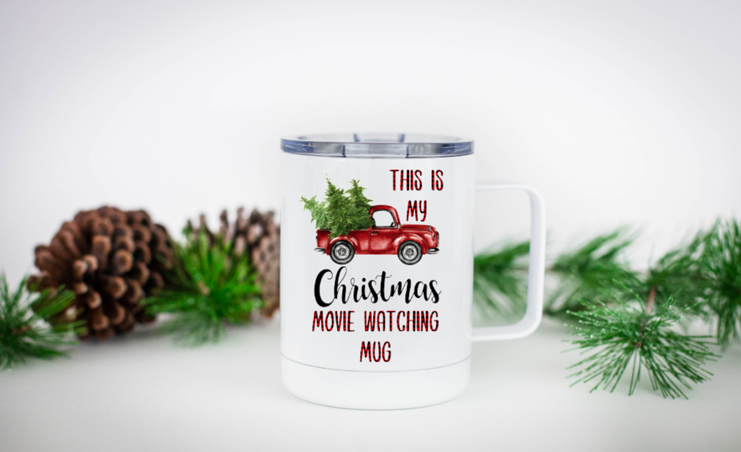 This is My Christmas Movie Watching Mug 12oz Travel Mug