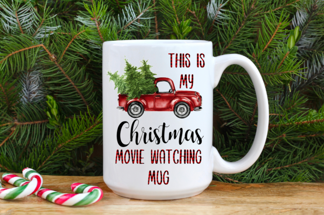 This is My Christmas Movie Watching Mug 15oz Ceramic Mug